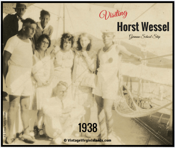 The German school HORST WESSEL visits the US Virgin Islands ~ 1938 By Valerie Sims