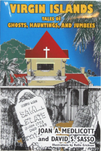 Tales of ghosts in the Virgin Islands