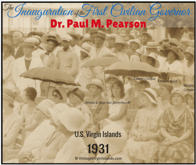 The Inauguration of the FIRST civilian Governor, Paul M. Pearson in the US Virgin Islands ~ 1931 By Valerie Sims