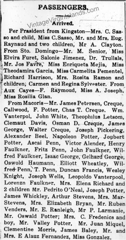 British Virgin Islands history. See the passenger list of the SS President in the Danish West Indies ~ 1912 By Valerie Sims