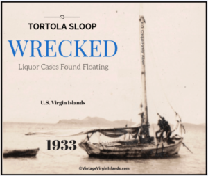 Tortola sloop wrecked off St. Thomas, US Virgin Islands ~ 1933 By Valerie Sims