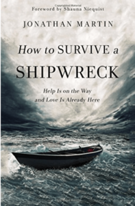 How to Survive a shipwreck