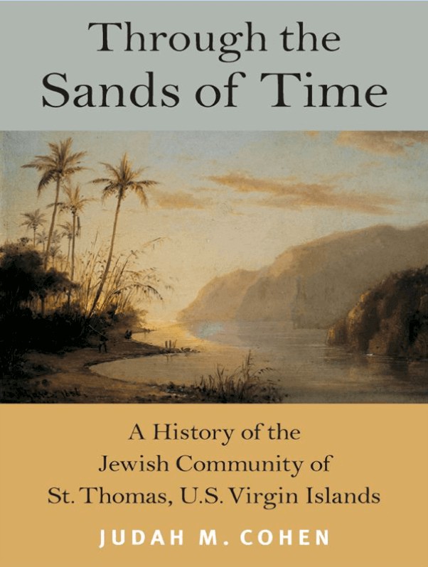 Through the Sands of Time by Judah M. Cohen
