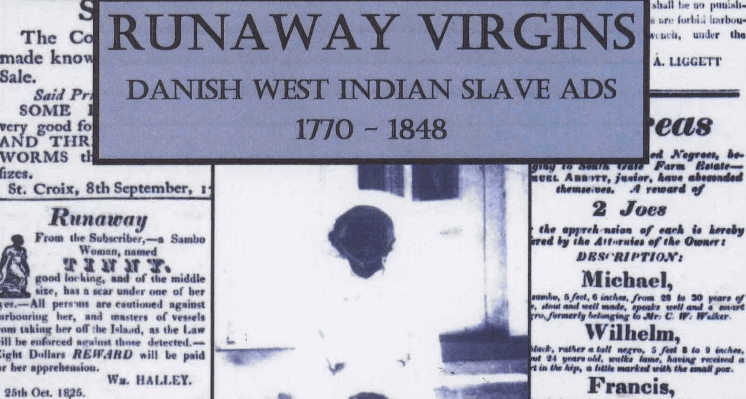Runaway Virgins New Book by Enrique Corneiro, US Virgin Islands, Danish West Indies
